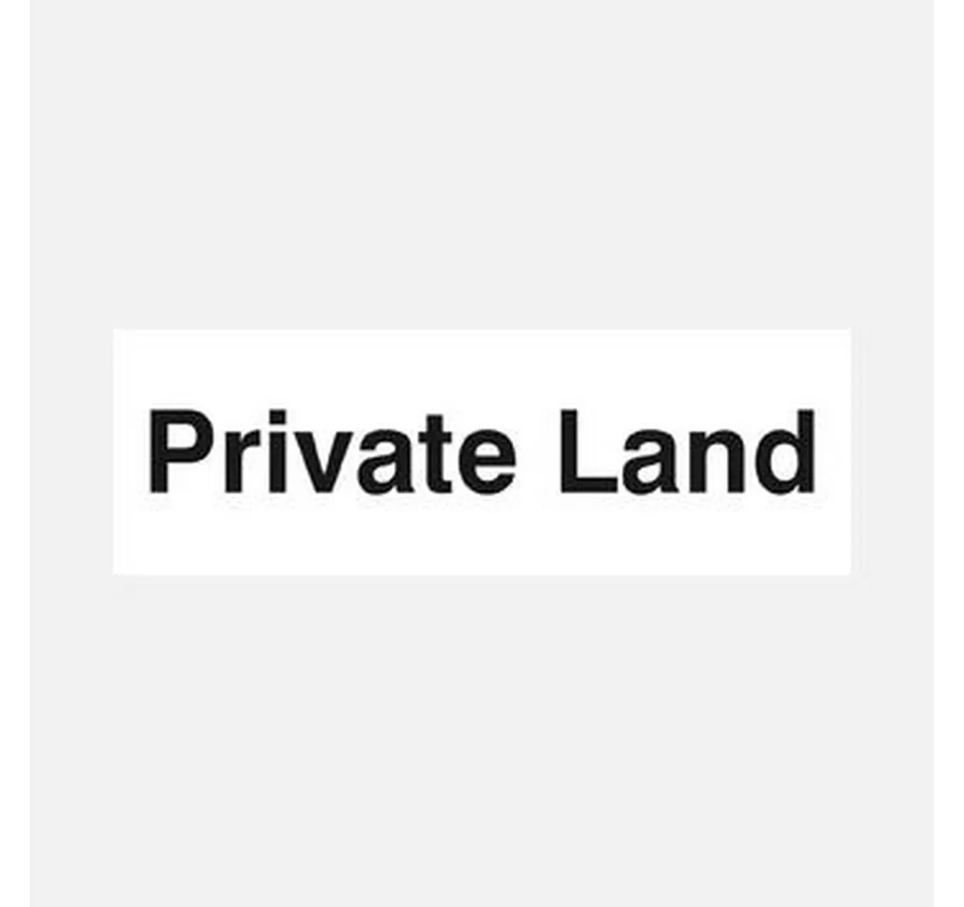 Private Land Sign